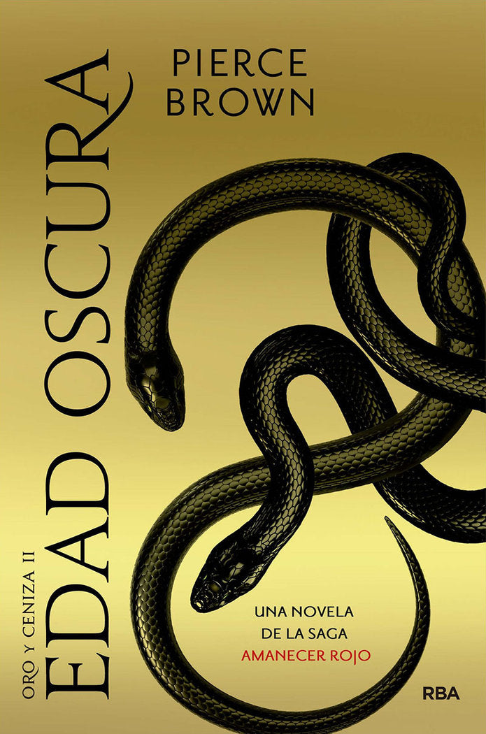 ORO Y CENIZA II. EDAD OSCURA, de Brown Pierce | portada del libro