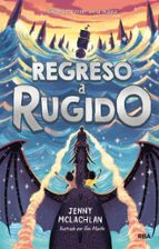 Regreso a Rugido (La tierra del rugido 2), de JENNY MCLACHLAN | portada del libro