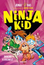 ¡Ninjas perrunos! (Ninja Kid 8), de Anh Do | portada del libro