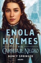 Enola Holmes y el carruaje negro (Enola Holmes 1), de Nancy Springer | portada del libro