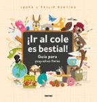 ¡Ir al cole es bestial!, de Philip Bunting | portada del libro