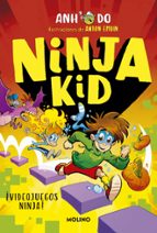 ¡Videojuegos ninja! (Ninja Kid 13), de Anh Do | portada del libro