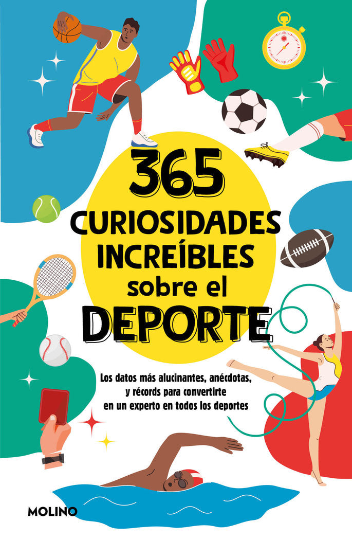 365 curiosidades increíbles sobre el deporte, de SEGUI JIMENEZ | portada del libro