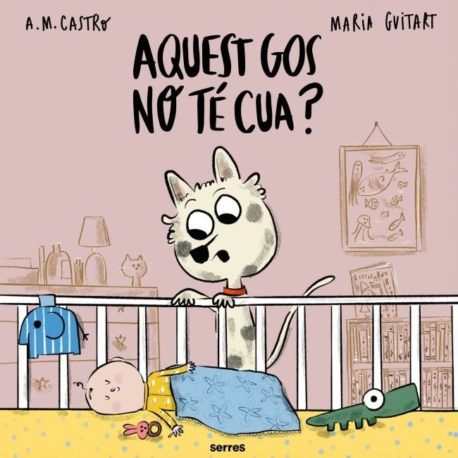 Aquest gos no té cua?, de A M CASTRO | portada del libro