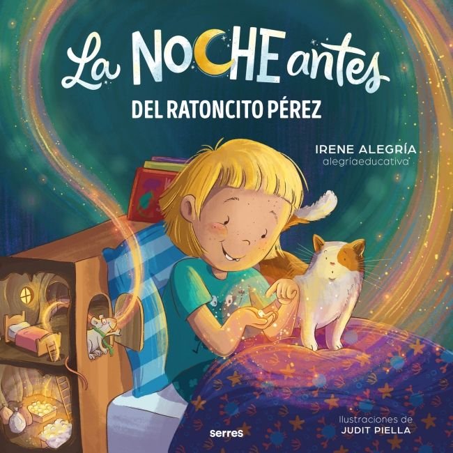Del Ratoncito Pérez (La noche antes), de IRENE ALEGRIA | portada del libro