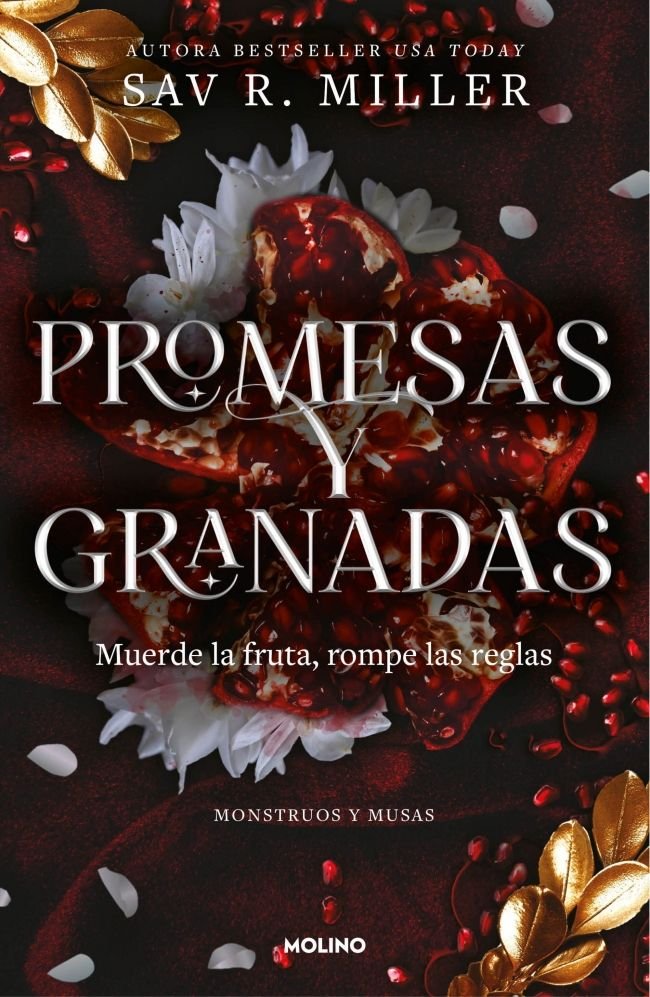 Promesas y granadas (Monstruos y Musas), de SAV R. MILLER | portada del libro