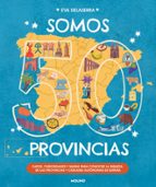 Somos 50 provincias, de EVA DELASERRA | portada del libro