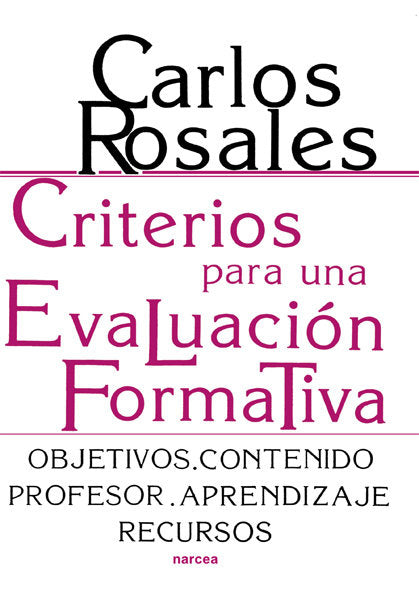 Criterios para una evaluación formativa, de Rosales López, Carlos | portada del libro