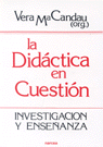 La didáctica en cuestión, de Candau, Vera Maria | portada del libro