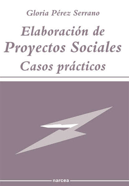 Elaboración de proyectos sociales : casos prácticos, de Pérez Serrano, Gloria | portada del libro