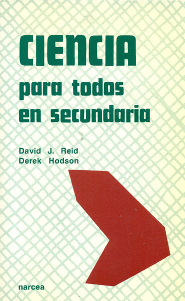 Ciencia para todos en Secundaria, de Reid, David J. | portada del libro