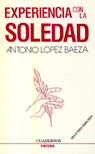 Experiencia con la soledad, de LOPEZ BAEZA, ANTONIO | portada del libro