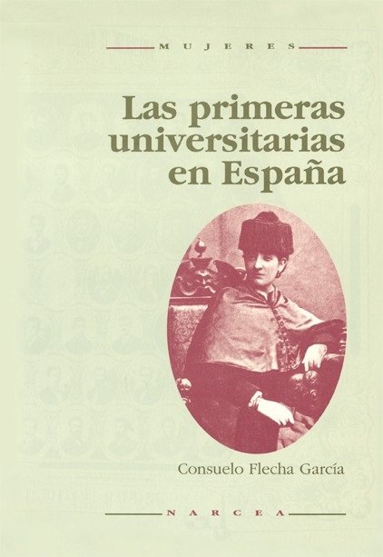 Las primeras universitarias en España, de Flecha García | portada del libro