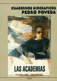 Las Academias, de VELAZQUEZ, FLAVIA PAZ | portada del libro