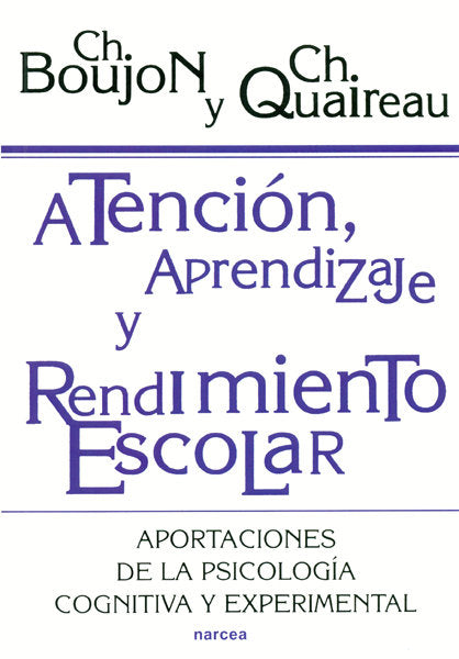Atención,aprendizaje y rendimiento escolar, de Boujon, Christophe | portada del libro