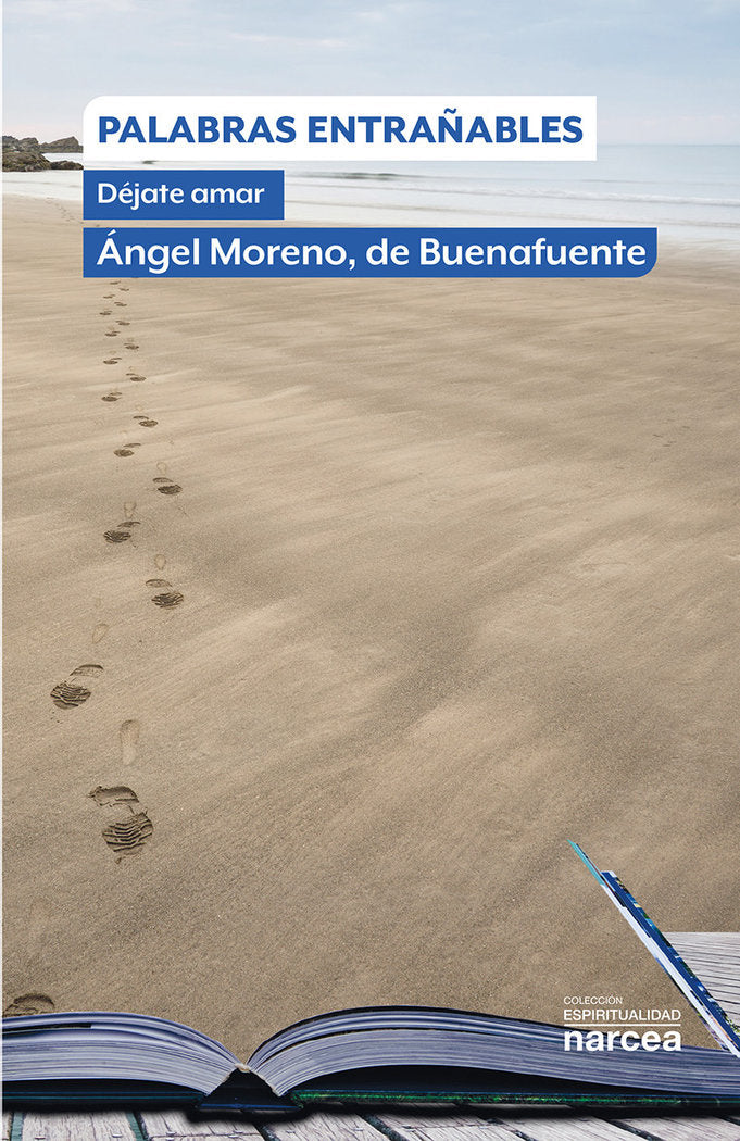 Palabras entrañables, de Moreno, de Buenafuente, Ángel | portada del libro