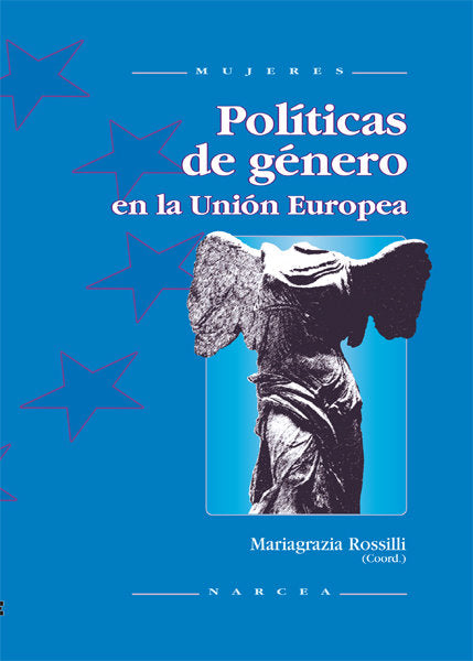 Políticas de género en la Unión Europea, de Rossilli, Mariagrazia | portada del libro
