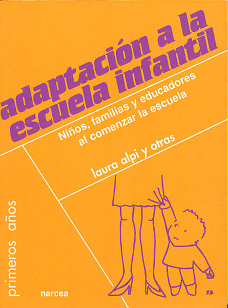 Adaptación a la escuela infantil, de Alpi, Laura | portada del libro