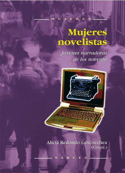 Mujeres novelistas, de Redondo Goicoechea, Alicia | portada del libro