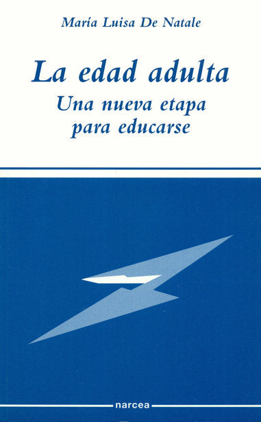 La edad adulta, una nueva etapa para educarse, de De Natale, María Luisa | portada del libro