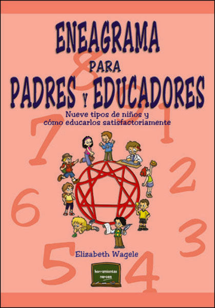 Eneagrama para padres y educadores, de Wagele, Elizabeth | portada del libro