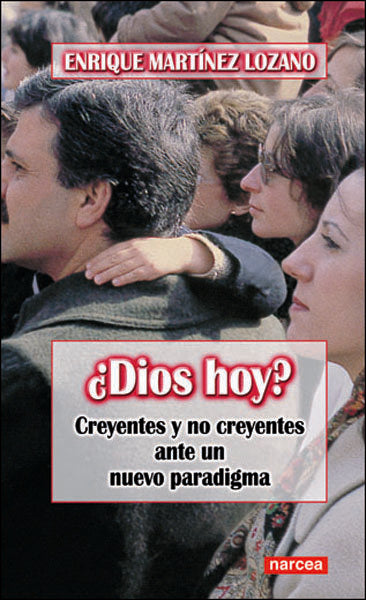 ¿Dios hoy?, de Martínez Lozano, Enrique | portada del libro