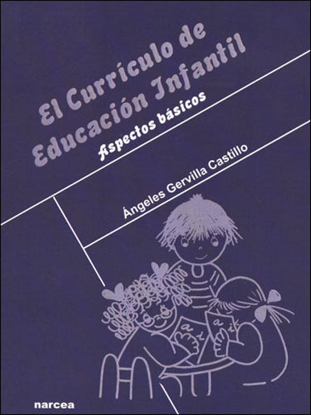 El currículo de Educación Infantil, de Gervilla Castillo, Ángeles | portada del libro
