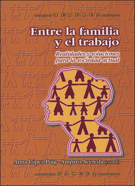 Entre la familia y el trabajo, de López Puig, Anna | portada del libro