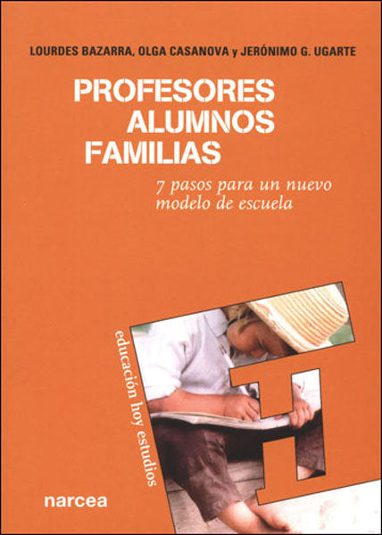 Profesores, alumnos, familias, de Bazarra Rodríguez, Lourdes | portada del libro