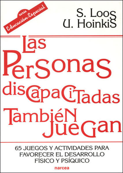 Las personas discapacitadas también juegan, de Loos, Sigrid | portada del libro