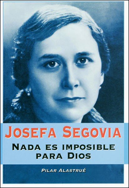 Josefa Segovia, de Alastrué Castillo, Pilar | portada del libro