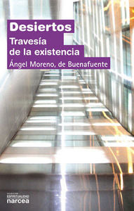 Desiertos, de Moreno, de Buenafuente, Ángel | portada del libro