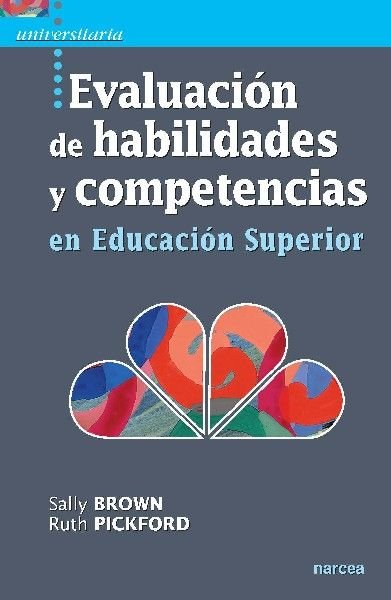 Evaluación de habilidades y competencias en Educación Superior, de Brown, Sally | portada del libro