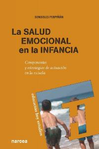La salud emocional en la infancia, de Perpiñán Guerras, Sonsoles | portada del libro