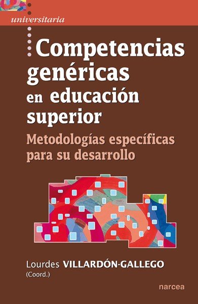 Competencias genéricas en Educación Superior, de Villardón-Gallego, Lourdes | portada del libro