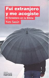 Fui extranjero y me acogiste, de Saoût, Yves | portada del libro