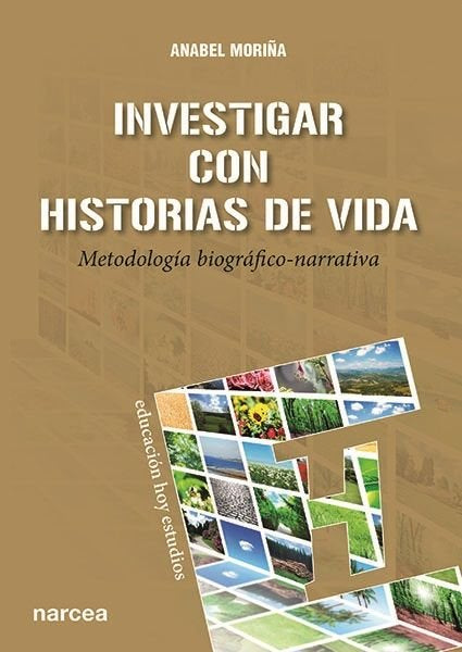 Investigar con historias de vida, de Moriña Díez, Anabel | portada del libro