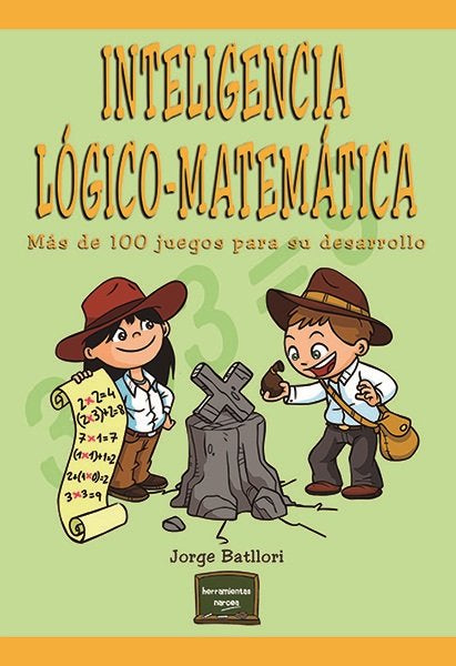 Inteligencia lógico-matemática, de Batllori, Jorge | portada del libro