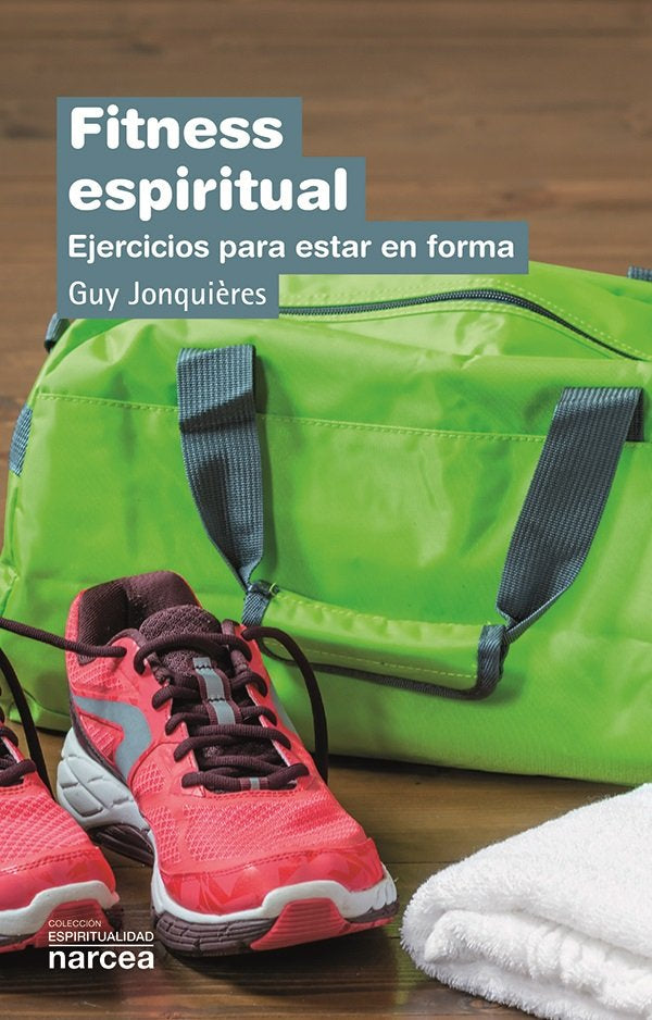 Fitness espiritual, de Jonquières, Guy | portada del libro