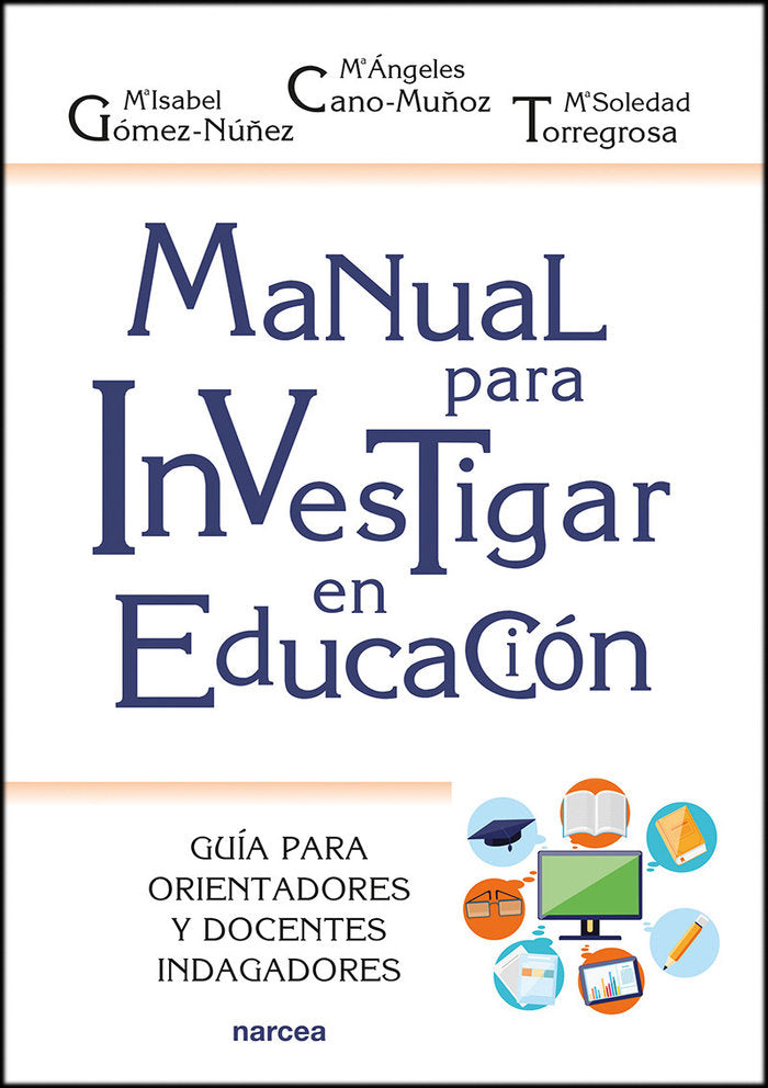 Manual para investigar en educación, de Gómez-Núñez, Mª Isabel | portada del libro
