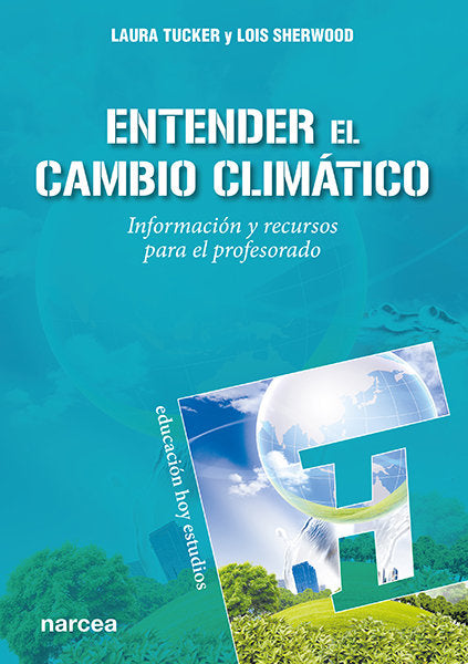 Entender el cambio climático, de Tucker, Laura | portada del libro