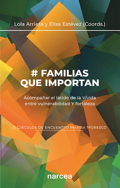 FAMILIAS QUE IMPORTAN II CIRCULOS DE EN, de ARRIETA OLMEDO, LOLA | portada del libro