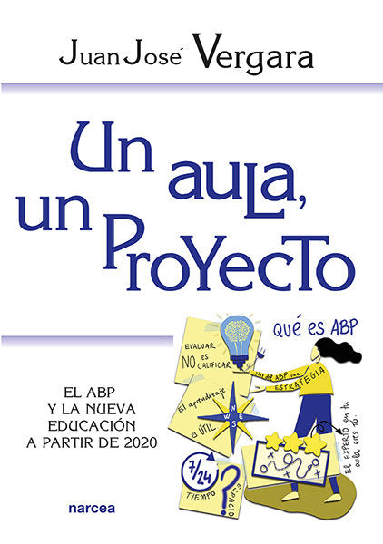 UN AULA UN PROYECTO, de VERGARA, JUAN JOSE | portada del libro