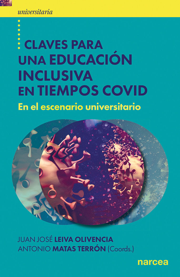 CLAVES PARA UNA EDUCACION INCLUSIVA EN TIEMPOS COVID, de LEIVA OLIVENCIA, JUAN JOSE | portada del libro