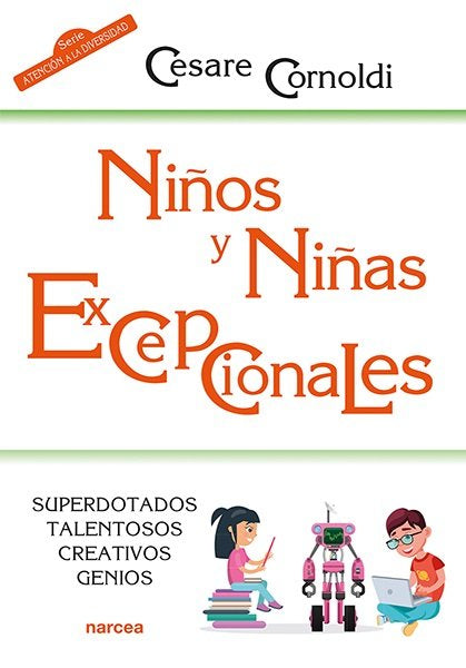 NIÑOS Y NIÑAS EXCEPCIONALES, de CORNOLDI, CESARE | portada del libro