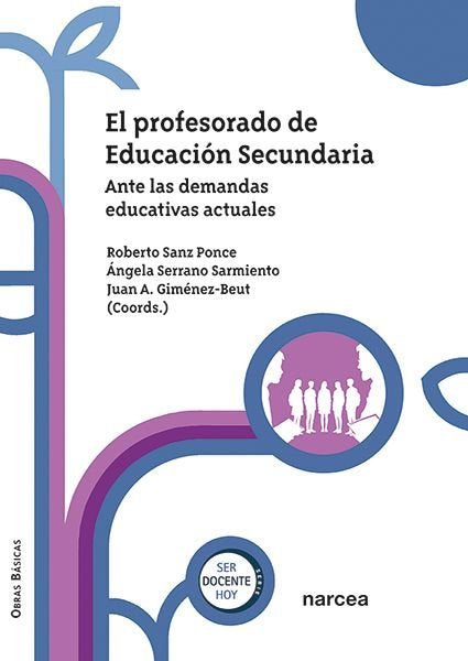 EL PROFESORADO DE EDUCACION SECUNDARIA, de SANZ PONCE, ROBERTO | portada del libro