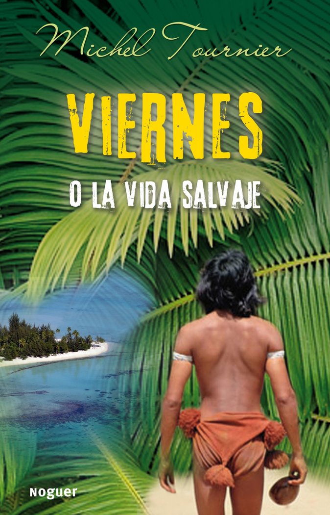 Viernes o la vida salvaje, de Tournier | portada del libro