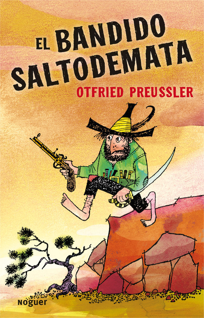 El bandido Saltodemata, de OTFRIED PREUSSLER | portada del libro