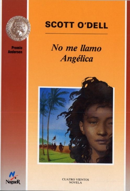 No me llamo Angélica, de O'Dell, Scott | portada del libro