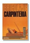 BRICOLAJE CARPITERIA, de AUGUSTE | portada del libro